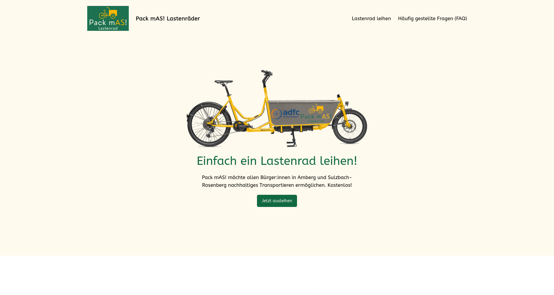 Screenshot der Startseite von pack mAS! Lastenrad. Links oben ein grünes Logo mit gelbem Lastenfahrrad, daneben Menüleiste mit Einträgen "Lastenrad leihen" und "Häufig gestellte Fragen". Darunter großer Text "Jetzt ein Lastenrad leihen". Darunter ist mittig ein Bild eines gelben Lastenfahrrads. Hintergrund Hellgelb.